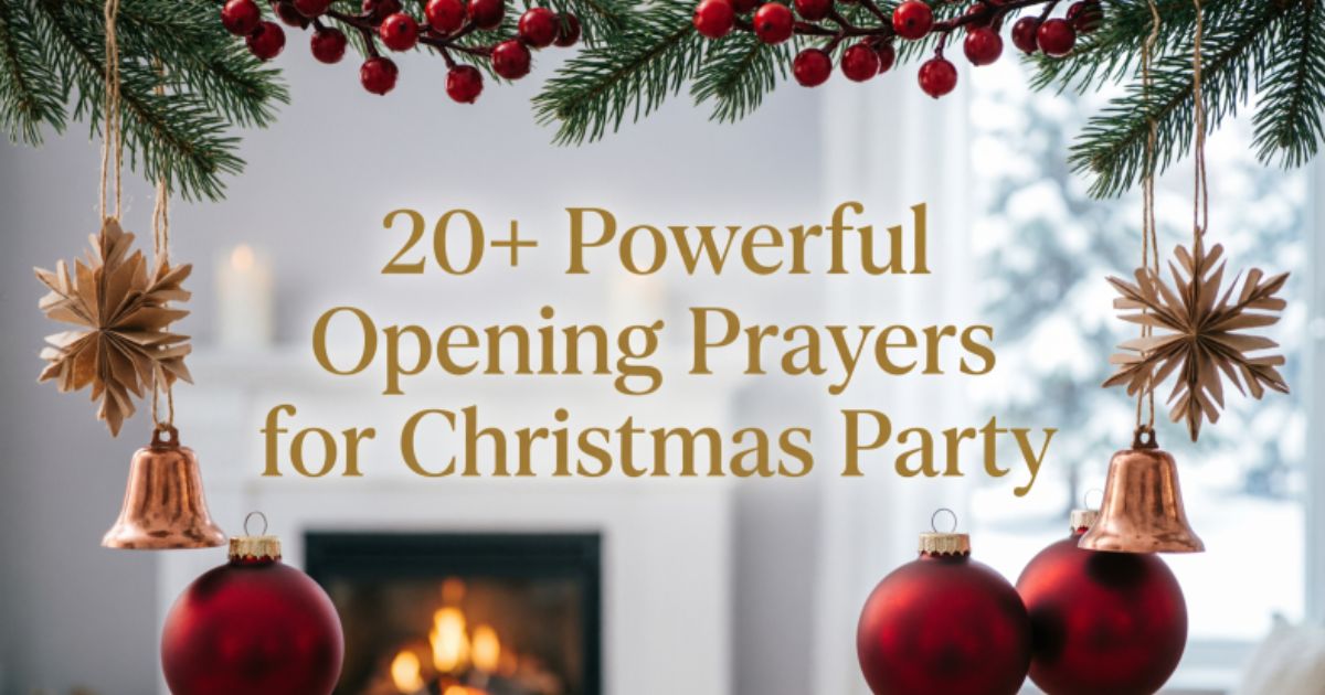 20+ Powerful Opening Prayers for Christmas Party