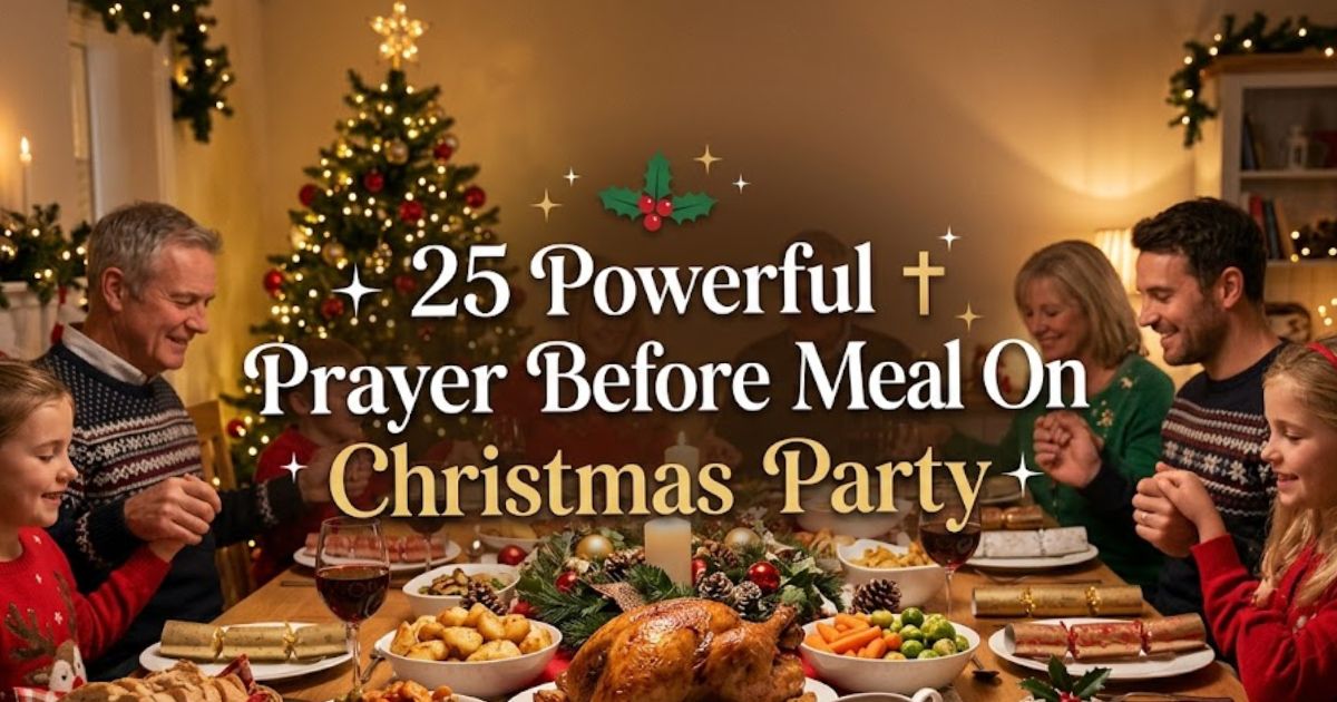 25 Powerful Prayer Before Meal On Christmas Party
