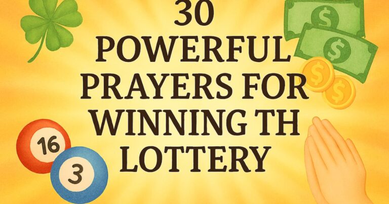 30 Powerful Prayers For Winning the Lottery