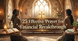 25 Effective Prayer For Financial Breakthrough