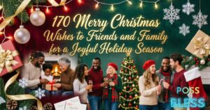 170 Merry Christmas Wishes to Friends and Family for a Joyful Holiday Season