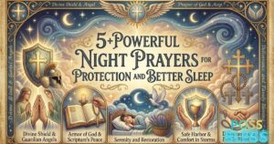 5+Powerful Night Prayers For Protection and Better Sleep